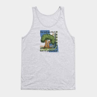 I'm Not Perfect Grounted Tree Balance Harmony Gardening Vintage Funny Tank Top